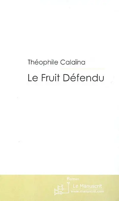Le fruit défendu