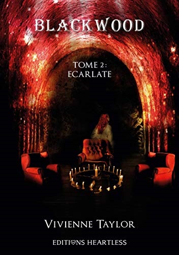 Black Wood. Vol. 2. Ecarlate