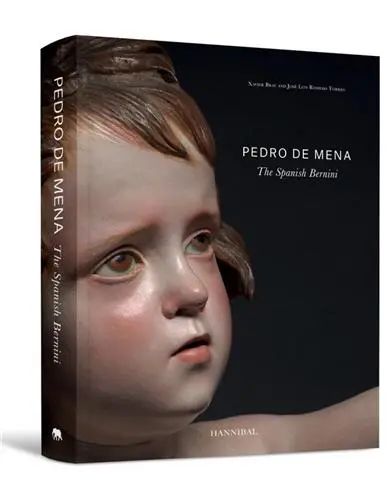 Pedro de Mena The Spanish Bernini