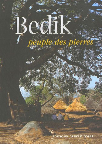 Bedik : peuple des pierres