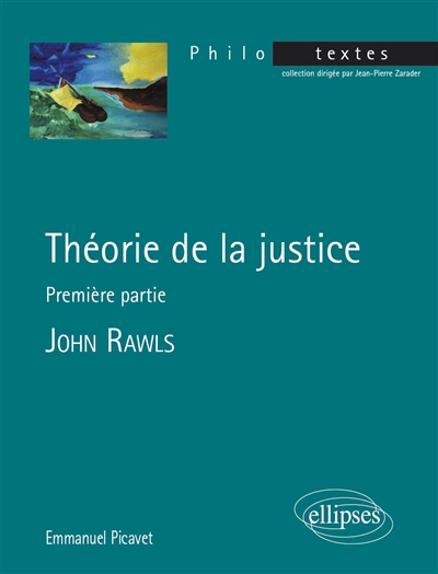 Théorie de la justice, première partie, John Rawls