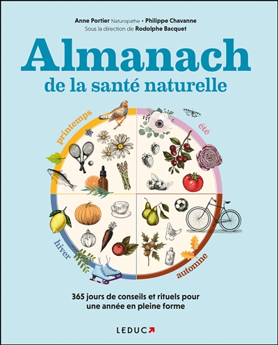 Almanach de la santé naturelle : 365 jours de conseils et rituels pour une année en pleine forme
