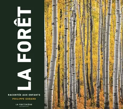 La forêt racontée aux enfants