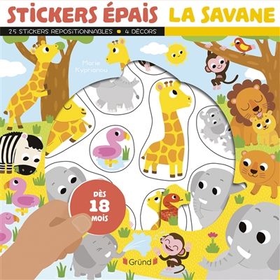 La savane : stickers épais : dès 18 mois