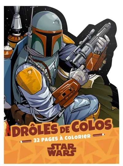 Drôles de colos : Star Wars