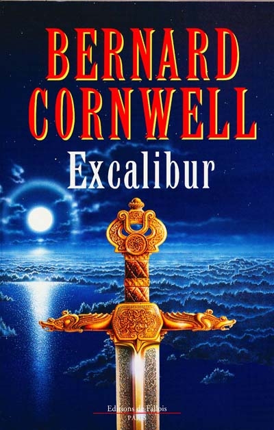 Excalibur : roman arthurien