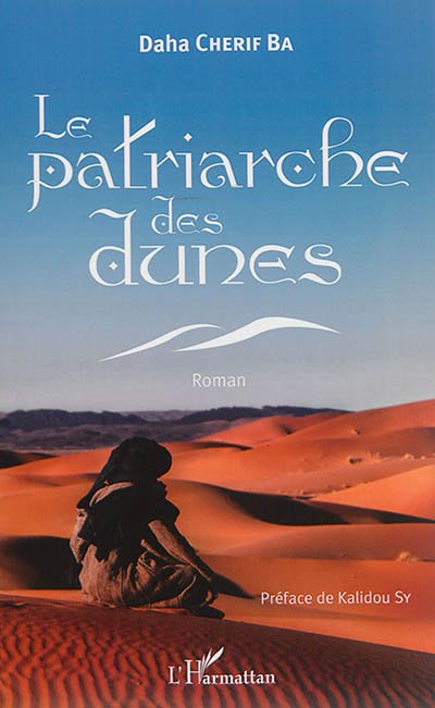 Le patriarche des dunes