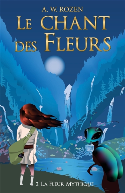 Le Chant des fleurs : Tome...
