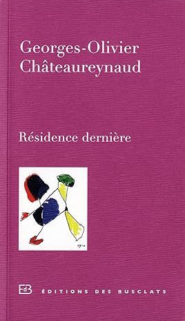 Résidence dernière