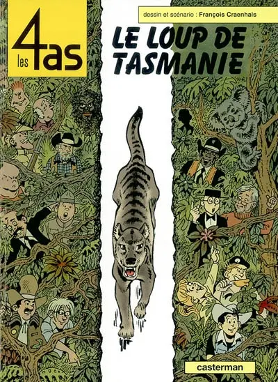 Les 4 as. Vol. 40. Les 4 As et le loup de Tasmanie