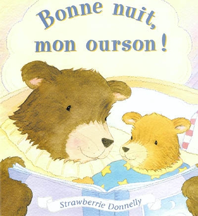 Bonne nuit mon ourson ( MAT )