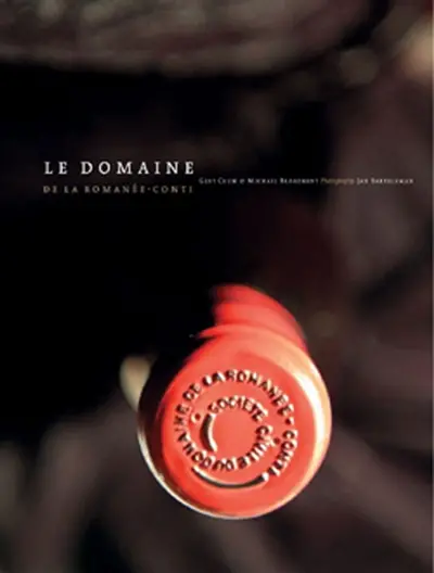 Le domaine de la Romanée-Conti