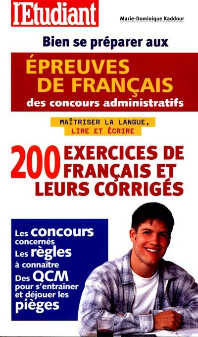 Bien se préparer aux épreuves de français des concours administratifs