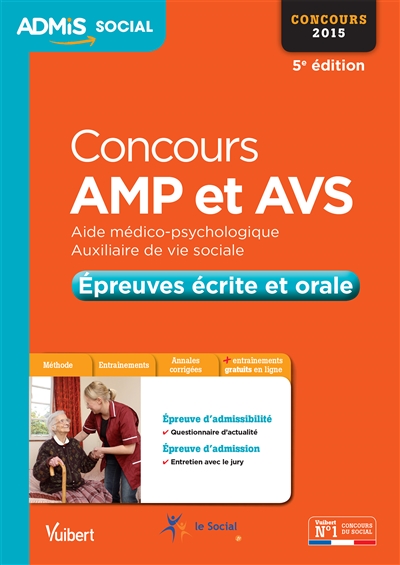 Concours AMP et AVS : épreuves écrite et orale : concours 2015