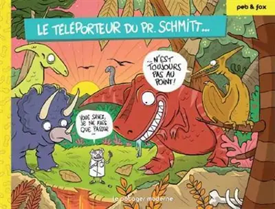 Le téléporteur du Pr Schmitt... n'est toujours pas au point !