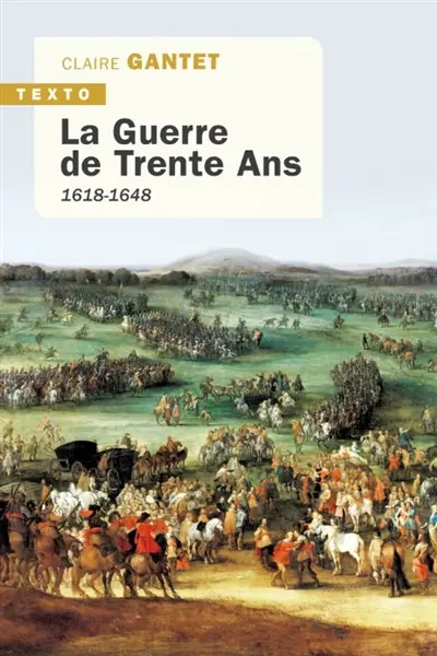 La guerre de Trente Ans : 1618-1648