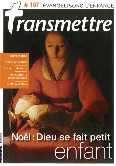 Transmettre, n° 197. Noël :...