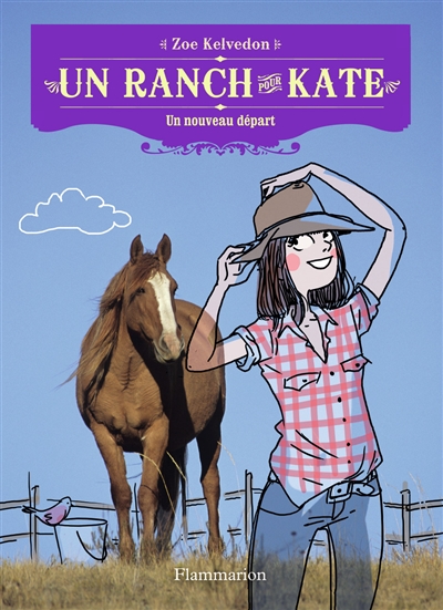 Un ranch pour Kate. Un nouveau départ