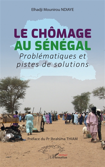 Le chômage au Sénégal : problématiques et pistes de solutions