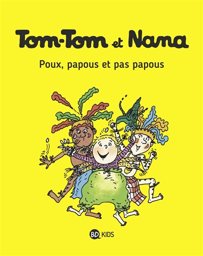 Tom-Tom et Nana. Vol. 20. Poux, papous et pas papous
