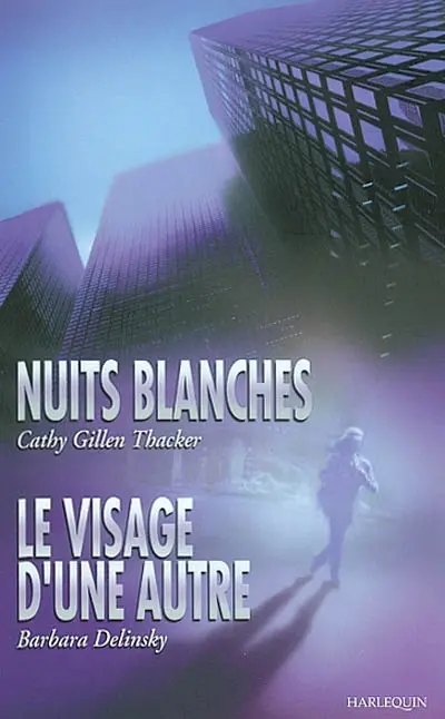 Nuits blanches. Le visage d'une autre