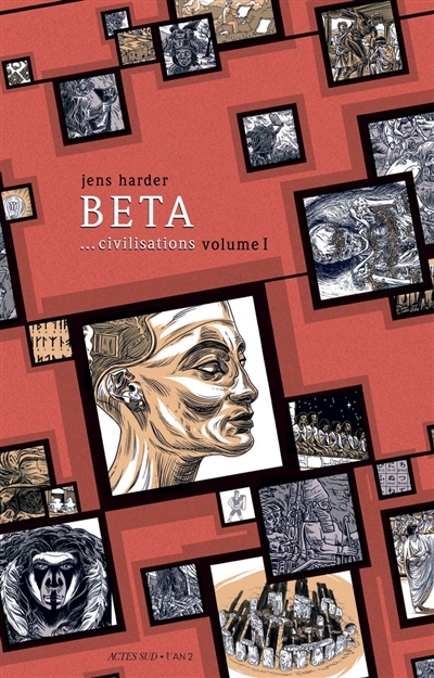Beta... civilisations. Vol. 1