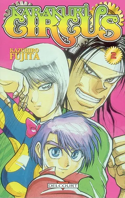 Karakuri circus. Vol. 2