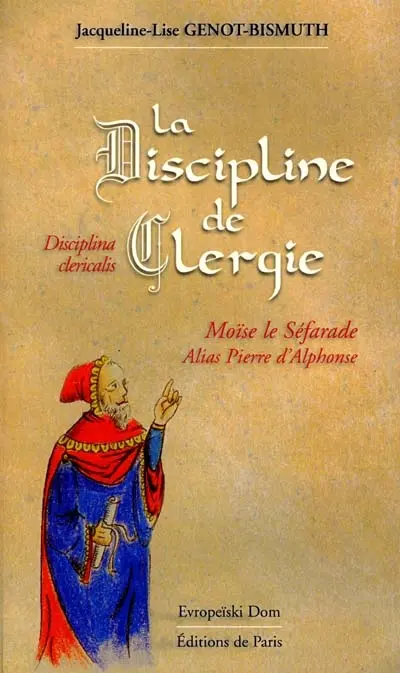La discipline de Clergie. Disciplina clericalis