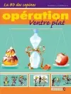 La BD des copines. Vol. 2. Opération ventre plat