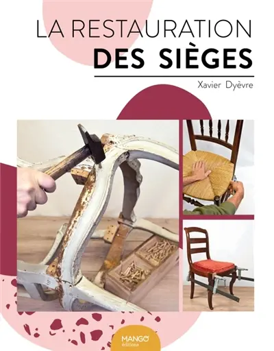 Restauration des sièges