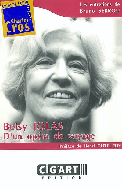 Betsy Jolas : d'un opéra de voyage