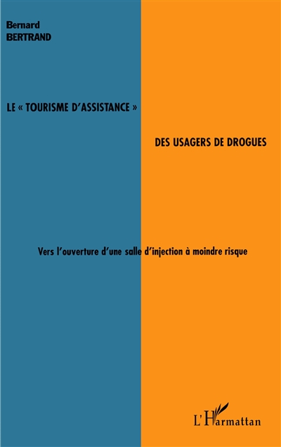 Le tourisme d'assistance...