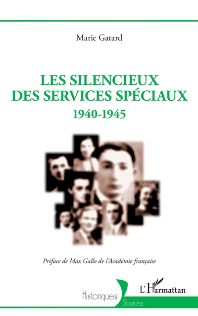 Les silencieux des services spéciaux : 1940-1945