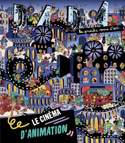 Dada, n° 301. Le cinéma d'animation