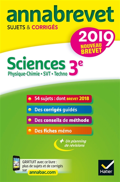 Sciences 3e : physique chimie, SVT, techno : nouveau brevet 2019