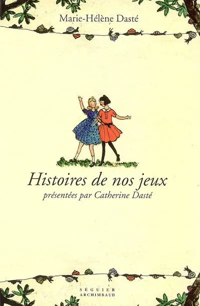 Histoires de nos jeux