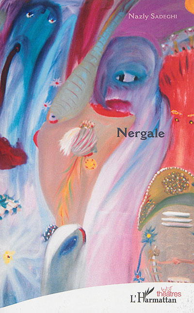 Nergale : pièce de théâtre