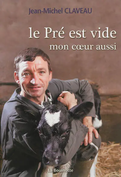 Le pré est vide, mon coeur aussi