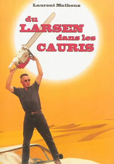 Du larsen dans les Cauris