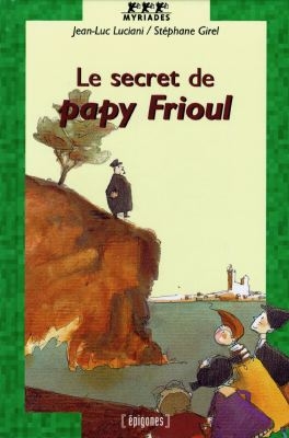 Le secret de papy Frioul N° 41