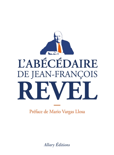 L'abécédaire de Jean-François Revel