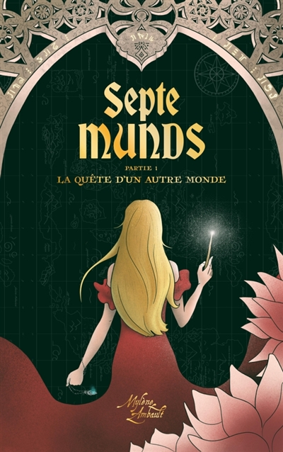 Septe Munds : La quête d'un...