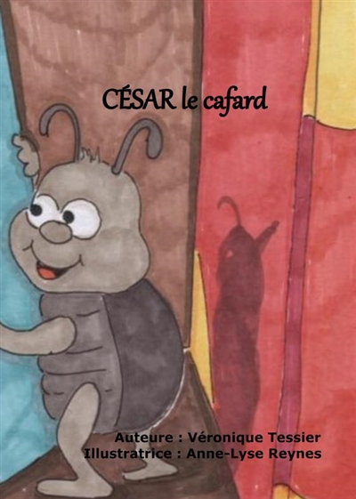 CESAR le cafard