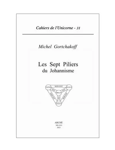 Les sept piliers du johannisme