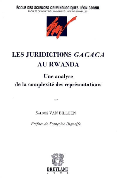 Les juridictions Gacaca au Rwanda : une analyse de la complexité des représentations