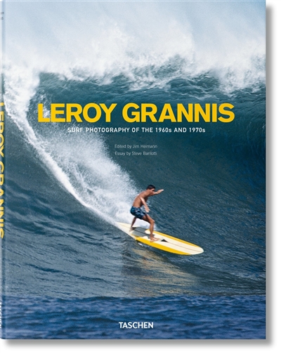 Leroy Grannis : surf photography on the 1960s and 1970s