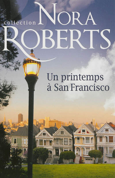 Un printemps à San Francisco