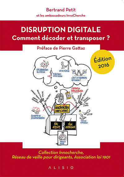 La disruption digitale : comment décoder et transposer