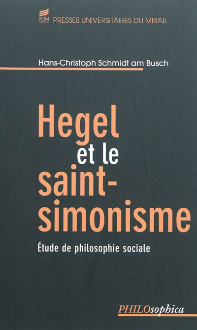 Hegel et le saint-simonisme : étude de philosophie sociale