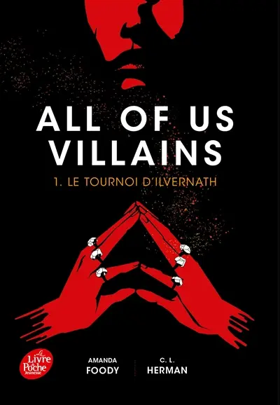 All of us villains- le tournoi d'Ilvernath